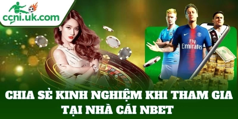 NBET – Top Nhà Cái Minh Bạch Với Khuyến Mãi Cực Khủng 3 Người chơi nói gì về NBET